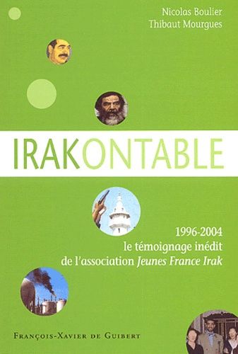 Emprunter Irakontable. 1996-2004 : le témoignage inédit de l'association Jeunes France Irak livre