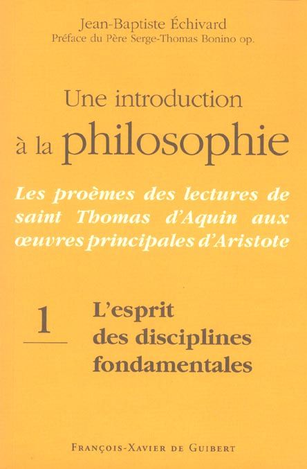 Emprunter Une introduction à la philosophie : les proèmes des lectures de saint Thomas d'Aquin aux principales livre