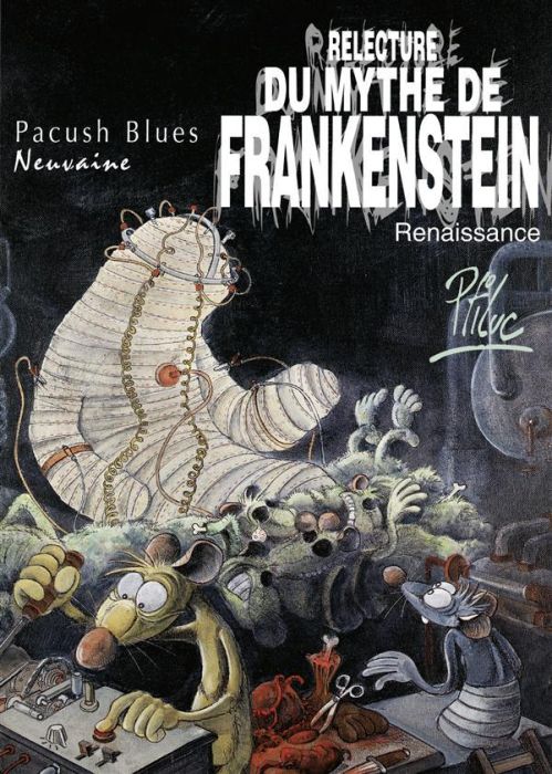 Emprunter Pacush Blues Tome 9 : Relecture du mythe de Frankenstein. Renaissance livre