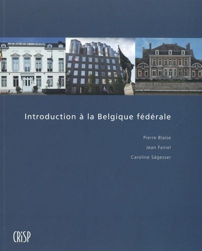 Emprunter INTRODUCTION A LA BELGIQUE FEDERALE (NOUVELLE EDITION) livre