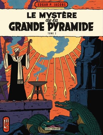 Emprunter Les aventures de Blake et Mortimer Tome 5 : Le mystère de la Grande Pyramide. La chambre d'Horus livre