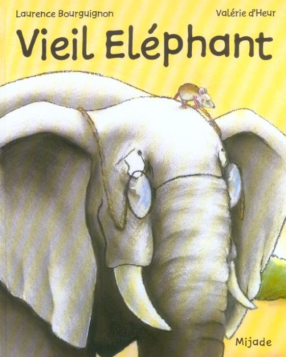 Emprunter Vieil Eléphant livre