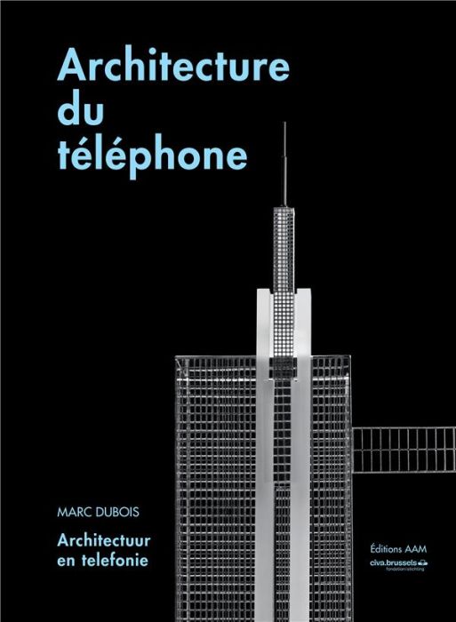 Emprunter Architecture du téléphone. Edition bilingue français-néerlandais livre