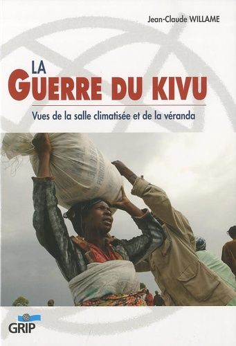 Emprunter La guerre du Kivu. Vues de la salle climatisée et de la véranda livre