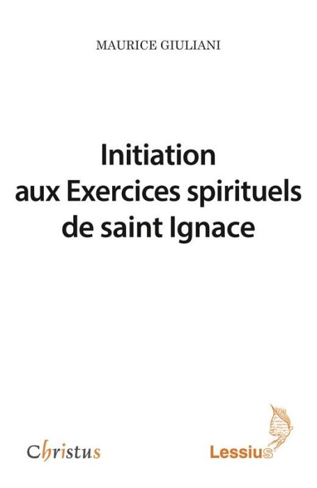 Emprunter INITIATION AUX EXERCICES SPIRITUELS DE SAINT IGNACE livre