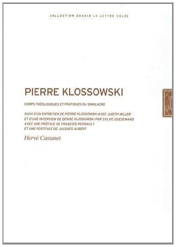 Emprunter Pierre Klossowski. Corps théologiques et pratiques du simulacre livre