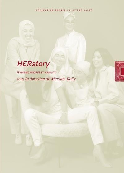 Emprunter HERstory. Féminisme, minorité et visualité livre