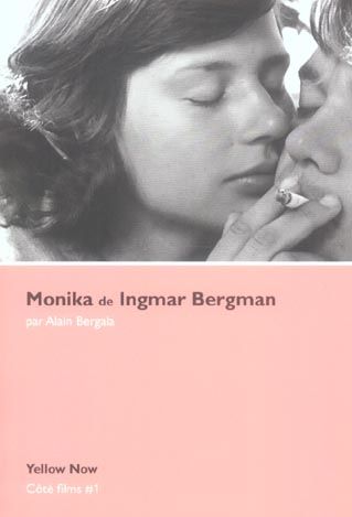Emprunter Monika de Ingmar Bergman. Du rapport créateur-créature au cinéma livre
