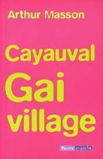 Emprunter Cayauval, gai village livre