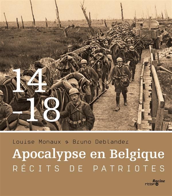Emprunter 14-18 Apocalypse en Belgique. Récits de patriotes livre