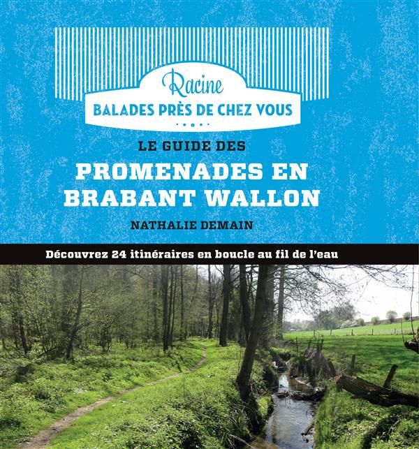 Emprunter Guide des promenades à pied et à vélo en Brabant Wallon livre