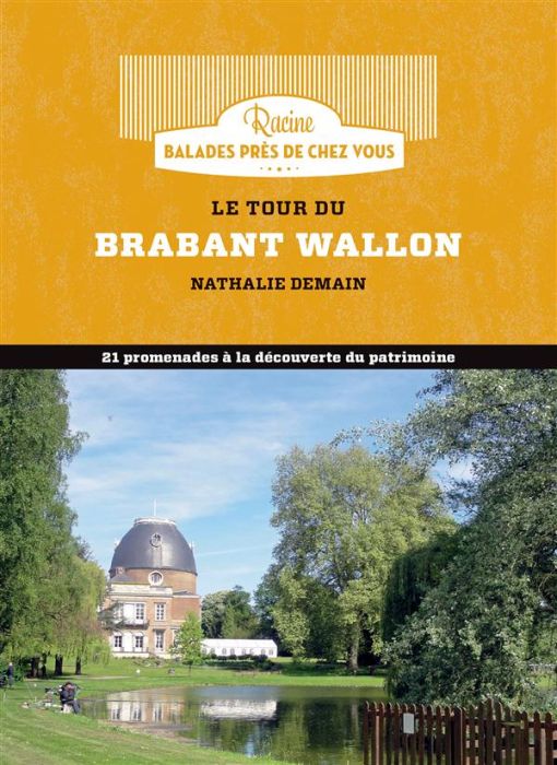 Emprunter Le tour du Bradant Wallon livre