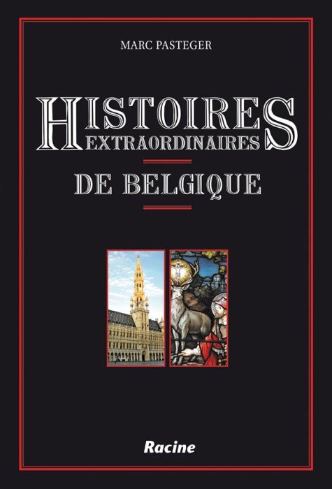 Emprunter Histoires extraordinaires de Belgique livre