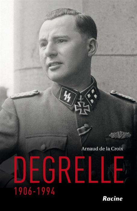 Emprunter Degrelle (1906-1994) livre
