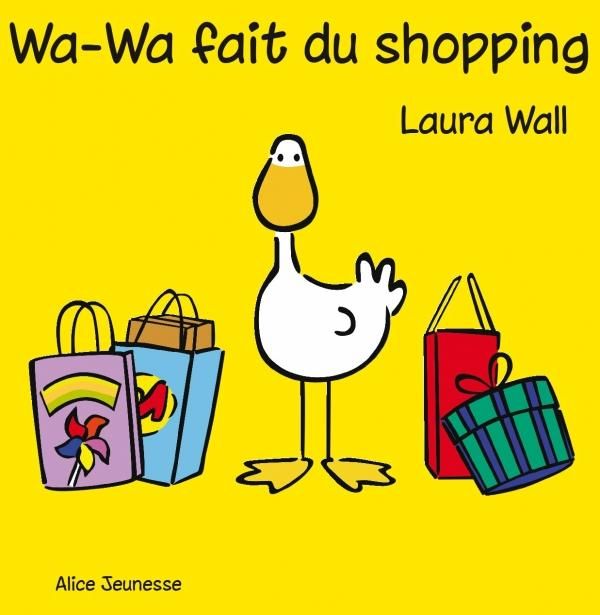 Emprunter Wa-Wa fait du shopping livre