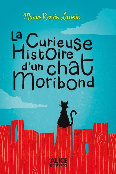 Emprunter La curieuse histoire d'un chat Moribond livre