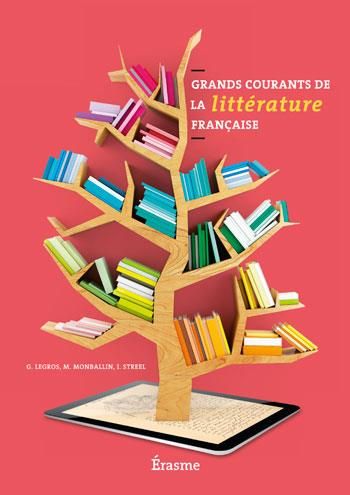 Emprunter Les Grands courants de la Littérature Française NE 2015 livre