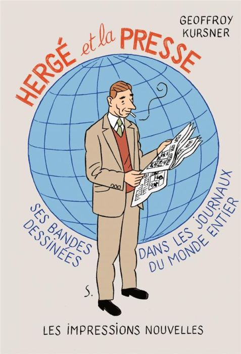 Emprunter Hergé et la presse. Ses bandes dessinées dans les journaux du monde entier livre