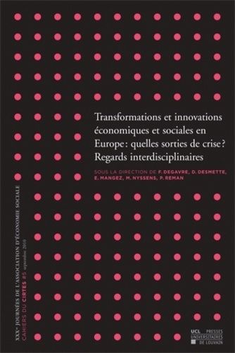 Emprunter Cahiers du CIRTES N° 5, Septembre 2010 : Transformations et innovations économiques et sociales en E livre