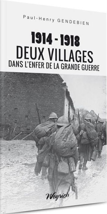 Emprunter 1914-1918: deux villages dans l'enfer de la grande guerre livre