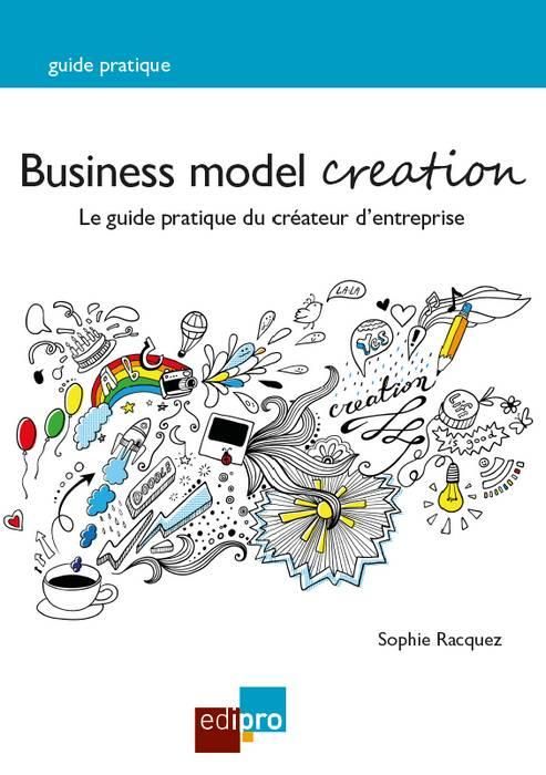 Emprunter Business model creation livre