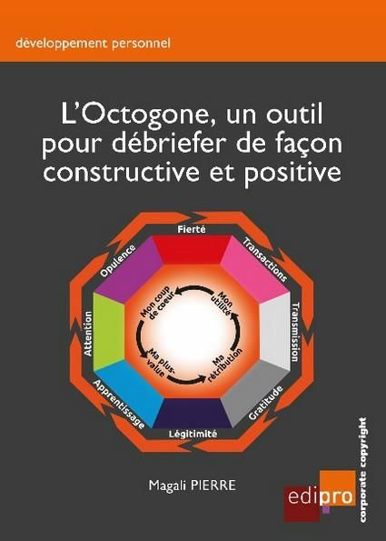 Emprunter L'octogone, un outil pour débriefer de façon constructive et positive livre