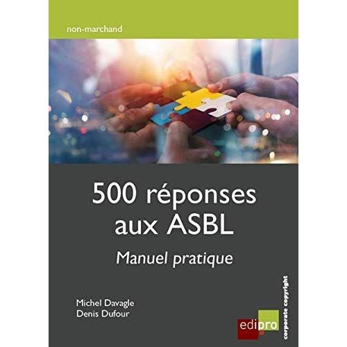 Emprunter 500 Réponses aux ASBL manuel pratique livre
