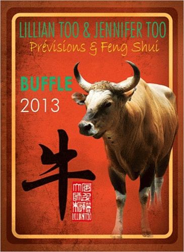 Emprunter Buffle 2013 / Prévisions et Feng Shui livre