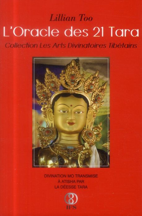 Emprunter L'Oracle des 21 Tara. Divination Mo transmise à Atisha par la déesse Tara livre