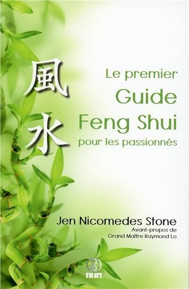 Emprunter Le premier guide Feng Shui pour les passionnés livre