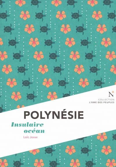 Emprunter Polynésie. Insulaire océan livre