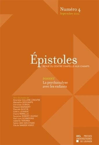 Emprunter Epistoles N° 4, Septembre 2012 : La psychanalyse avec les enfants livre