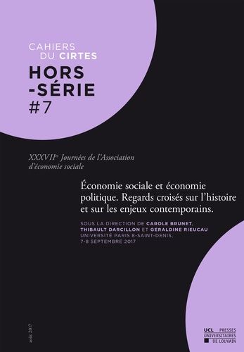Emprunter Cahiers du CIRTES Hors-série N° 7 : Economie sociale et économie politique : regards croisés sur l'h livre