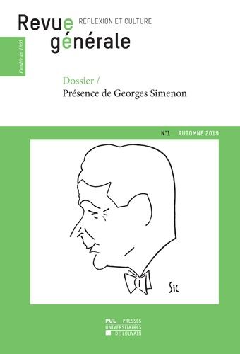 Emprunter Revue générale n° 1 – automne 2019. Dossier – Présence de Georges Simenon livre