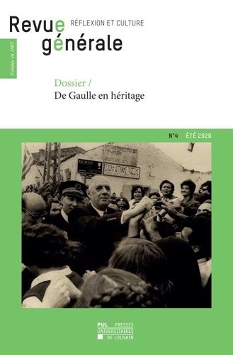 Emprunter Revue générale n° 4 – été 2020. Dossier – De Gaulle en héritage livre