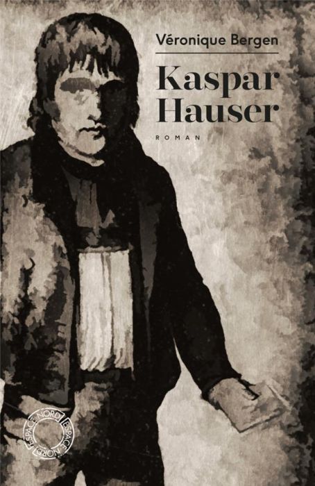 Emprunter Kaspar Hauser livre
