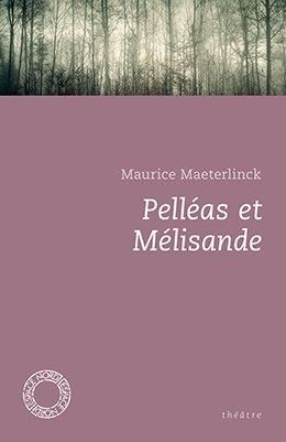 Emprunter Pelléas et Mélisande livre