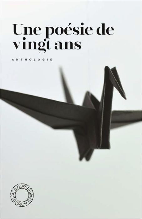 Emprunter Une poésie de vingt ans. Anthologie de la poésie en Belgique francophone (2000-2020) livre