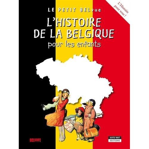Emprunter L'histoire de la Belgique pour les enfants livre