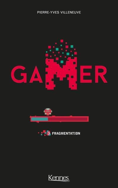 Emprunter Gamer Tome 3 : Fragmentation livre
