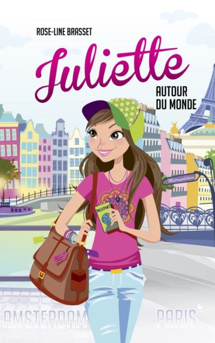 Emprunter Juliette autour du monde Tome 1 : Amsterdam - Paris livre