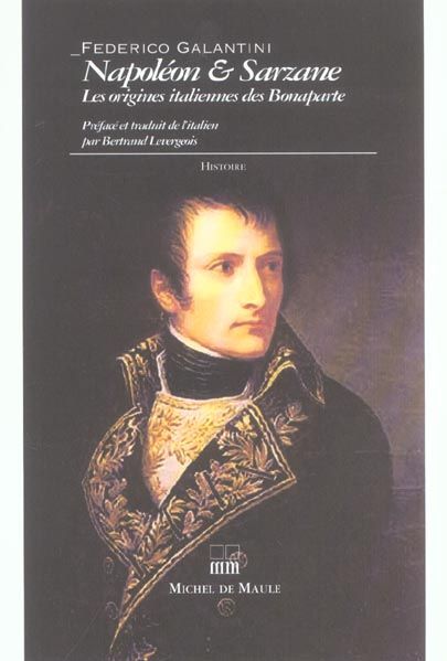 Emprunter Napoléon et Sarzane. Les origines italiennes des Bonaparte livre