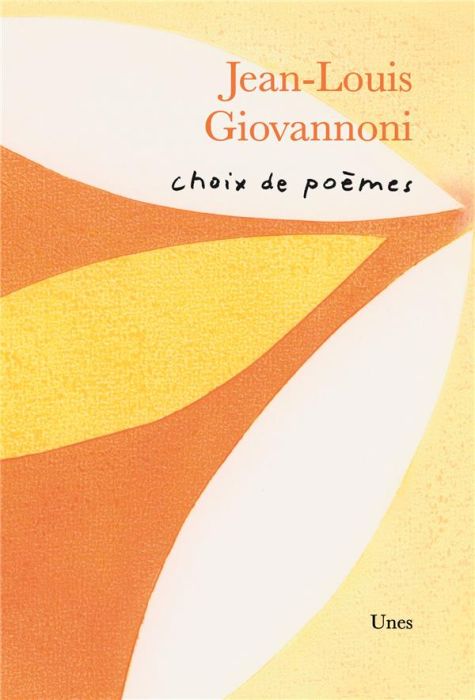 Emprunter Choix de poèmes de Jean-Louis Giovannoni livre