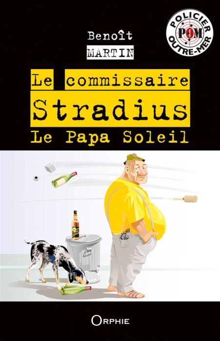 Emprunter Commissaire Stradius. Le Papa Soleil livre