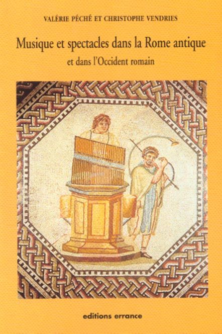Emprunter Musique et spectacles dans la Rome antique et dans l'Occident romain. Sous la République et le Haut- livre