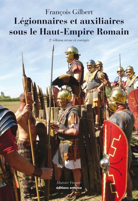 Emprunter Légionnaires et auxiliaires du Haut-Empire romain. 2e édition revue et augmentée livre