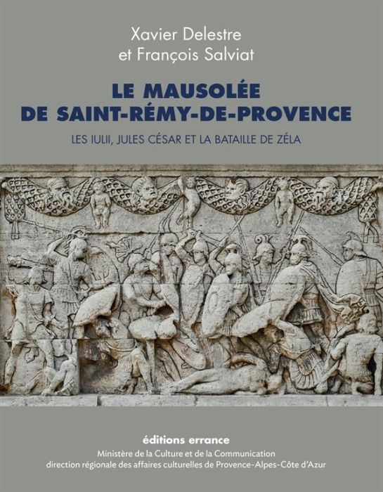 Emprunter Le mausolée de Saint-Rémy-de-Provence. Les Iulii, Jules César et la bataille de Zéla livre