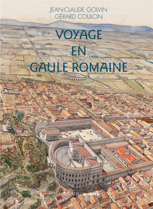 Emprunter Voyage en Gaule romaine livre