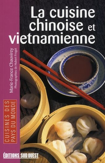 Emprunter La cuisine chinoise et vietnamienne livre
