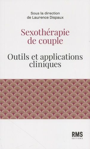Emprunter Sexothérapie de couple. Outils et applications cliniques livre